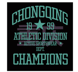 Chongqing sport t-shirt design, college sport team style typography for poster, t-shirt or print. Chongqing written in chinese language in the background.