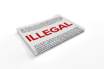 Illegal on Newspaper background