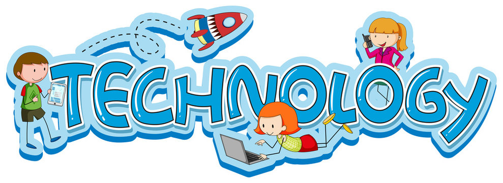 Word design for technology with kids and gadgets
