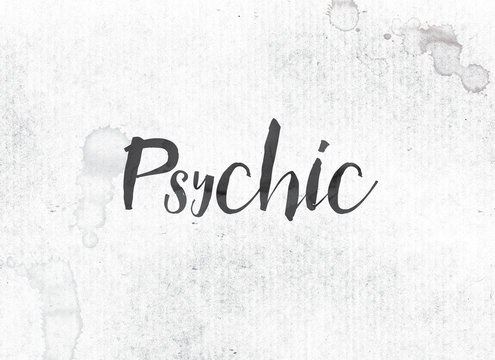 Psychic Concept Painted Ink Word and Theme