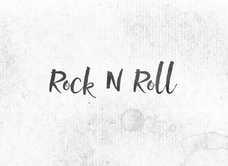 Rock and  Roll Concept Painted Ink Word and Theme