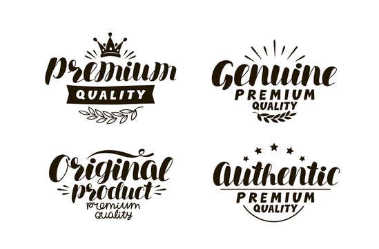 Premium, Genuine, Original, Authentic Logo Or Label. Description Of Goods, Typography Concept. Lettering Vector Illustration