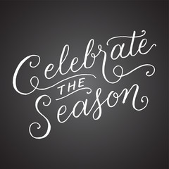 Chalkboard Celebrate the Season Hand Lettering   © Giraphics