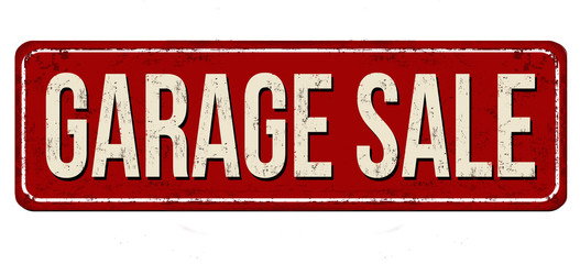 Garage sale vintage rusty metal sign