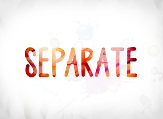 Separate Concept Painted Watercolor Word Art