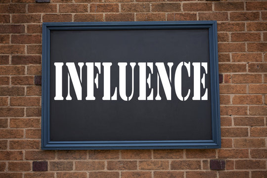 Conceptual hand writing text caption inspiration showing announcement Influence. Business concept for Business Analysis and Strategy written on frame old brick background with copy space