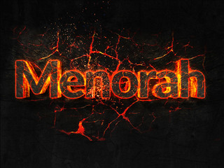 Menorah Fire text flame burning hot lava explosion background.