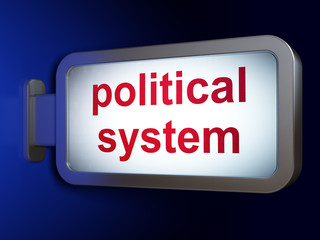 Political concept: Political System on advertising billboard background, 3D rendering