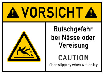 ks258 Kombi-Schild - deutsch: Gefahrenzeichen: Vorsicht - Rutschgefahr bei N&auml;sse oder Vereisung - Plakat zweisprachig - englisch: Caution - floor slippery when wet or icy - bilingual DIN A2 A3 - g5712
