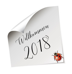 Willkommen 2018, 
Papierblatt mit Marienkäfer und Neujahres Wünsche,
Neues Jahr 2018,
Grafik Illustration isoliert auf weißem Hintergrund