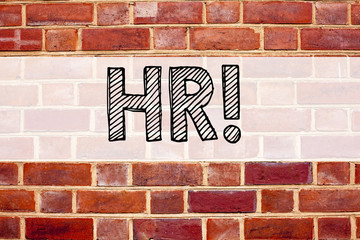 Obraz premium Conceptual announcement text caption inspiration showing HR Human resource. Business concept for Personnel Staff Forces written on old brick background with copy space
