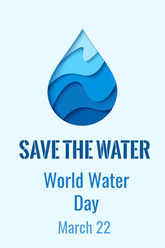 Save the water - paper cut water drop ecology concept background. World Water Day - vector banner with blue papercut waterdrop symbol