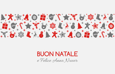 Buon Natale - Merry Christmas in Italian. Christmas card with ornaments. Vector.	