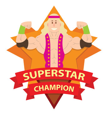 Vector image of frame as an orange star with red banners with inscription "Superstar Champion" and with cartoon image of a wrestler with long blond hair in the center on a white background. Wrestling.