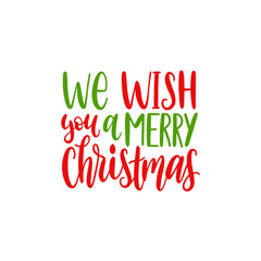 Naklejka premium We Wish You A Merry Christmas lettering. Vector New Year calligraphic illustration. Happy Holidays greeting card etc.