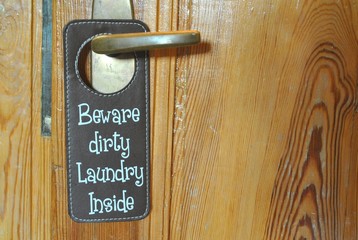 Beware dirty laundry inside