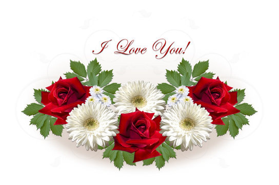 Card with red roses and white gerberas and greeting I Love you on a white background
