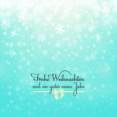 Christmas winter abstract background with snowflakes, bokeh lights and congratulations. Xmas New Year's wallpaper. Frohe Weihnachten Und Ein Gutes Neues Jahr