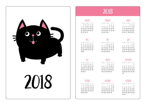 Pocket calendar 2018 year. Week starts Sunday. Black cat icon. Cute funny cartoon character. Kawaii animal. Tail, whisker, tongue, eyes. Kitty kitten Baby pet collection. White background. Flat Vector