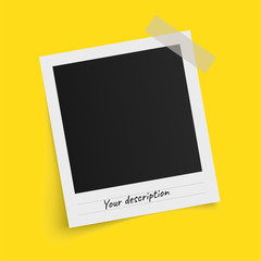 Polaroid photo frame template with shadows on sticky tape on yellow background. Vector illustration.