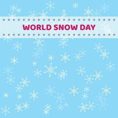 Fototapeta na wymiar World snow day. Snowflakes on a blue background