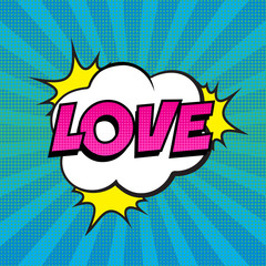 Retro comic speech bubble with LOVE expression text on colorful halftone blue striped background. Vector illustration, vintage design, pop art style.