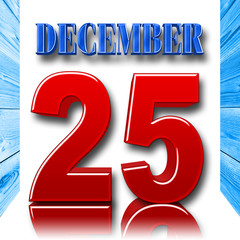 Stock Illustration - Red Bold 25 Blue Bold December, 3D Illustration, White Background.