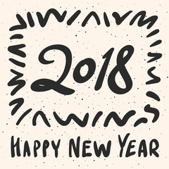 2018 Happy New Year calligraphy phrase with grunge elements, dots, brushstrokes, frame. Vector hand drawn illustration. Modern handwritten lettering design. Black text on beige vintage background