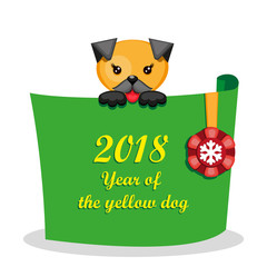 A cute puppy holds a green banner with an inscription: 2018 Year of the yellow dog. Christmas card, congratulations on the New Year.
