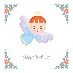 Birthday greeting card with the image of a pretty little angel. Vector illustration on a white background.