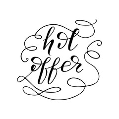 Lettering Hot offer. Vector illustration.