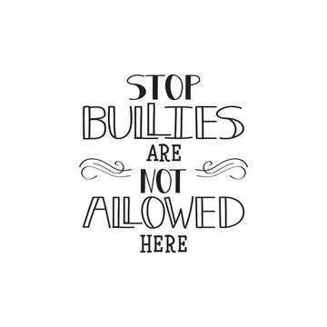 Stop bullies are not allowed here. Conceptual vector illustration. Social problems of humanity. 
