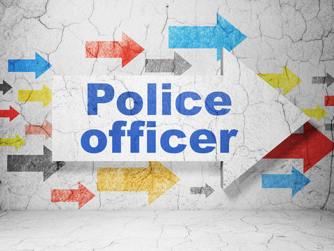 Law concept:  arrow with Police Officer on grunge textured concrete wall background, 3D rendering