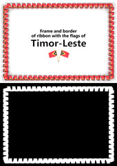 Frame and border of ribbon with the Timor-Leste flag for diplomas, congratulations, certificates. Alpha channel. 3d illustration