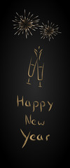 Happy New Year. Lettering and glasses of champagne in golden colors with firework.