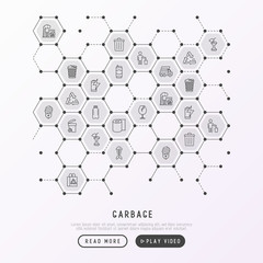 Garbage concept in honeycombs with thin line icons: garbage bin, organic trash, garbage truck, glass, recycled paper, aluminium, battery, plastic bottle. Modern vector illustration for web page.