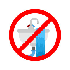 Stop Washbasin clogged. It is forbidden to usesink. Prohibition sign. Vector illustration