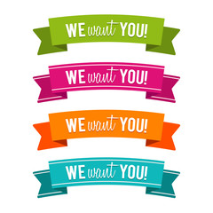Colorful We want you ribbons. Eps10 Vector.