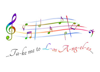 Musical score colored Take me to Los Angeles