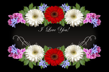 Red and white gerberas,purple periwinkle and pink phloxes with greeting I Love you on a black background