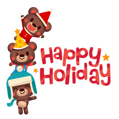 Vector illustration of cute little bear characters with happy holiday text for greeting card.