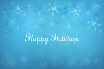 Winter time. Winter landscape with snowflakes and snow in blue colors. Text: Happy Holidays.