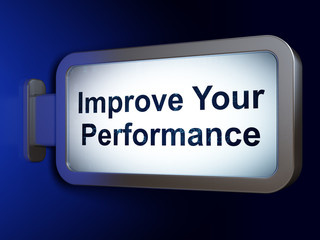 Learning concept: Improve Your Performance on advertising billboard background, 3D rendering