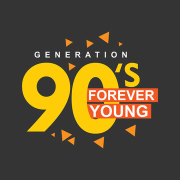 Generation 90's Forever Young Vector Template Design
