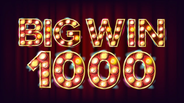 Big Win 1000 Banner Vector. Casino Glowing Lamps. Fortune Illustration