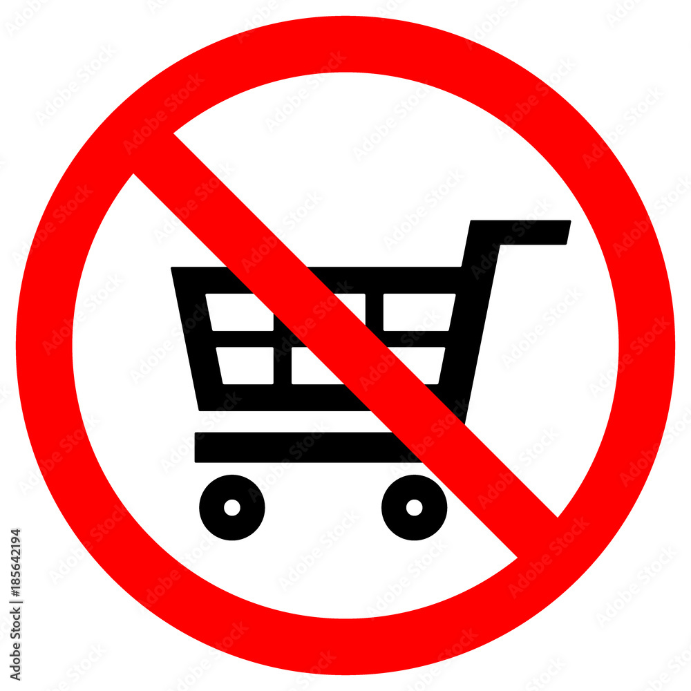 Sticker NO SHOPPING CART sign in crossed out red circle. Shopaholic concept. Vector icon.