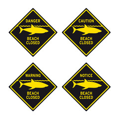 Obraz premium Danger beach closed shark spotted sign set