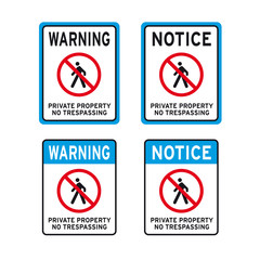 Private property no trespassing sign set