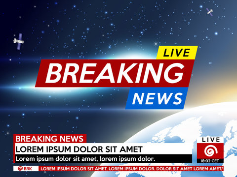Background screen saver on breaking news. Breaking news live on earth planet background. Vector illustration.