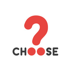 Flat design vector concept of choose word with question mark